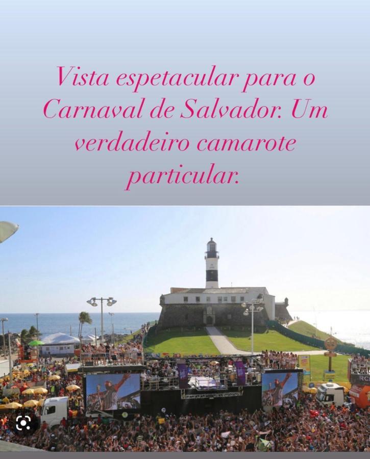 Apartamento No Farol Da Barra. Vista Deslumbrante Para O Mar! No Circuito Do Carnaval. Ao Lado Do Porto Da Barra ! Salvador Exteriér fotografie